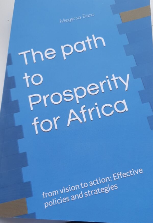The path to prosperity for Africa, development Policy and strategy book